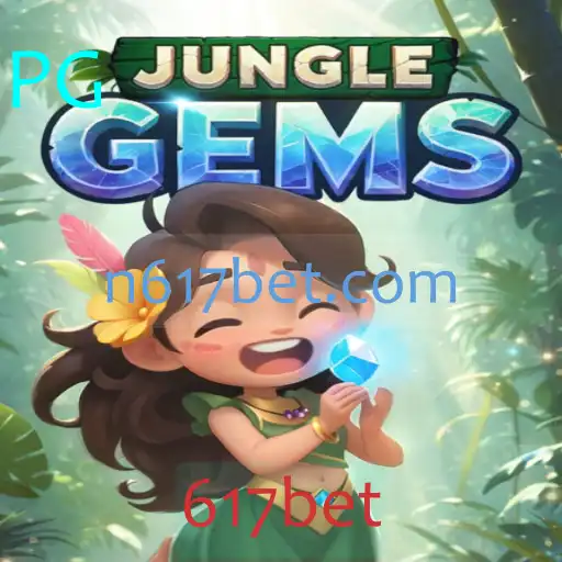 Descubra a Emoção de JungleGems - Um Novo Jogo de Estratégia na Plataforma 617bet